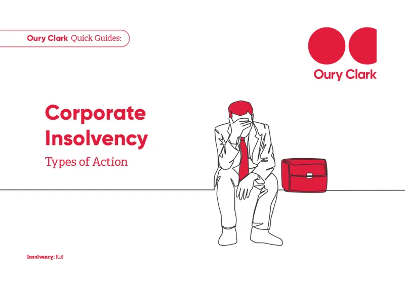 Corporate Insolvency – Types of Action
