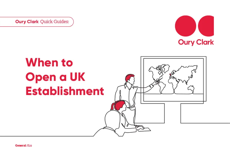 When to Open a UK Establishment